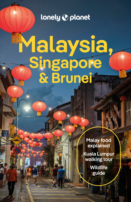 Lonely Planet Malaysia, Singapore & Brunei - 9781838698256 by Winnie Tan, Lindsay Brown, Marco Ferrarese, Simon Richmond, Jaclynn Seah, Cheng Sim, Regis St Louis, Ria de Jong, 9781838698256