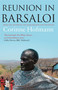 Reunion in Barsaloi by Corinne Hofmann, Peter Millar, 9781905147403