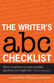 The Writer's ABC Checklist by Lorraine Mace, 9781907016196