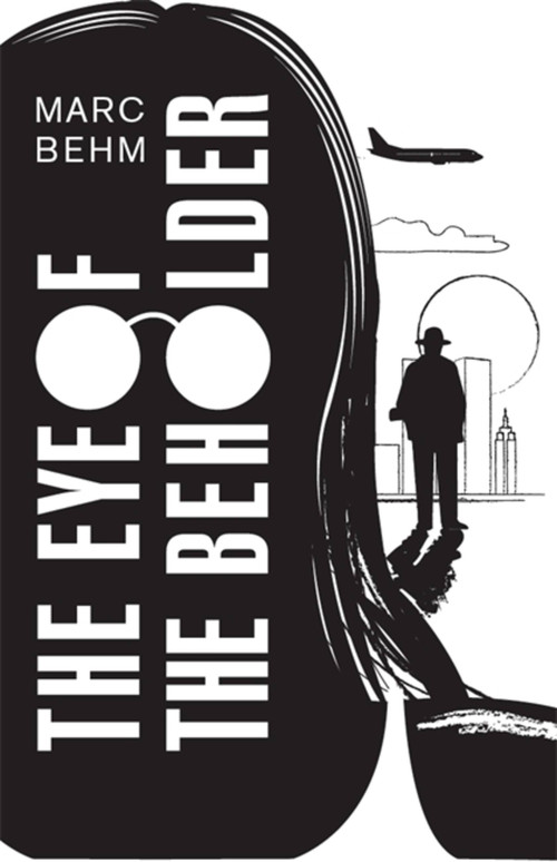 The Eye of the Beholder - 9781911350095 by Marc Behm, 9781911350095