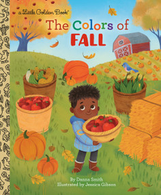 The Colors of Fall by Danna Smith, Jessica Gibson, 9780593706671