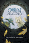 Goblin Volume 2: The Wolf and the Well by Eric Grissom, Will Perkins, 9781506738697