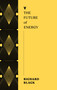 The Future of Energy by Richard Black, 9781685891350