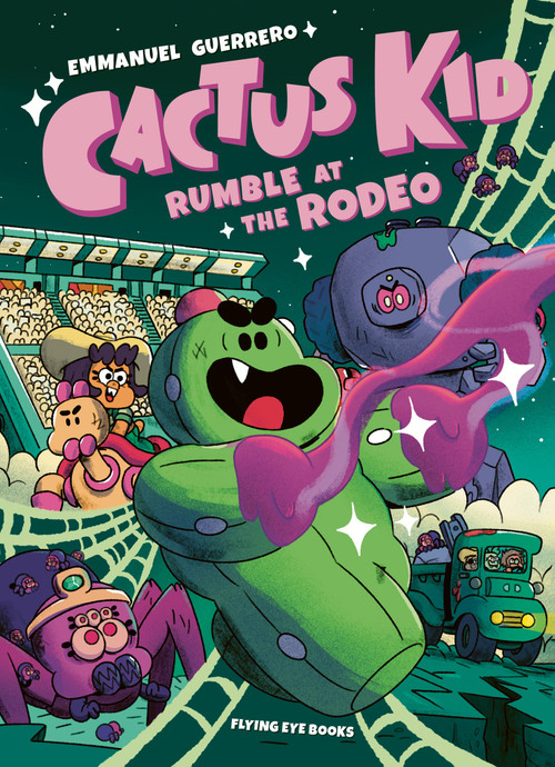 Cactus Kid: Rumble at the Rodeo by Emmanuel Guerrero, 9781838741259