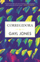 Corregidora by Gayl Jones, 9780807061091