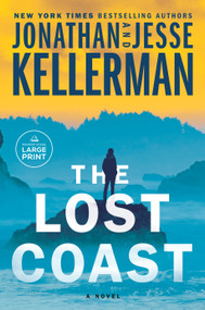 The Lost Coast (A Novel) - 9780593743737 by Jonathan Kellerman, Jesse Kellerman, 9780593743737
