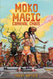 Moko Magic: Carnival Chaos by Tracey Baptiste, 9781368074377