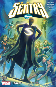 Sentry: Legacy by Jason Loo, Luigi Zagaria, David Cutler, Ben Harvey, 9781302955700