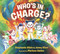Who's in Charge? by Stephanie Allain, Jenny Klion, Marissa Valdez, 9781536226508