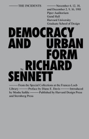 Democracy and Urban Form by Richard Sennett, 9781915609472