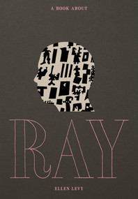A Book about Ray by Ellen Levy, 9780262048743