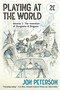 Playing at the World, 2E, Volume 1 (The Invention of Dungeons & Dragons) by Jon Peterson, 9780262548779