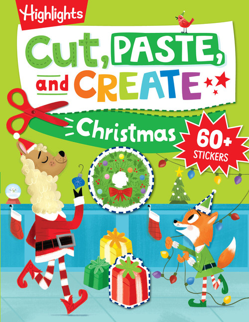 Cut, Paste, and Create Christmas (Scissor Skills Activity Book including Christmas Crafts to Wear, Multi-player Games and Hidden Pictures Puzzles) by Highlights, 9781639622580