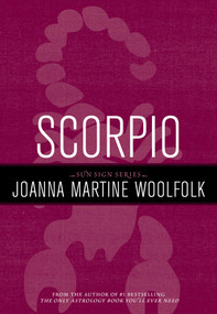 Scorpio (Sun Sign Series) by Joanna Martine Woolfolk, 9781589795600