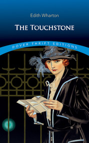 The Touchstone - 9780486852713 by Edith Wharton, 9780486852713