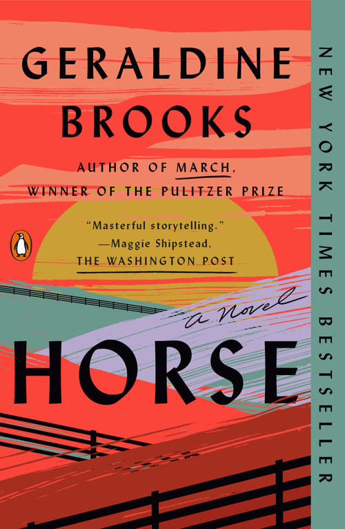 Horse (A Novel) - 9780399562976 by Geraldine Brooks, 9780399562976