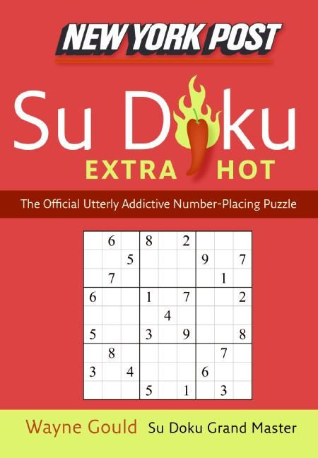New York Post Extra Hot Su Doku (The Official Utterly Addictive Number-Placing Puzzle) by Wayne Gould, 9780061373190