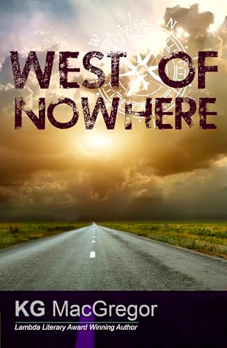 West of Nowhere by KG MacGregor, 9781594933455