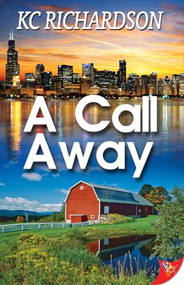 A Call Away by KC Richardson, 9781635550252