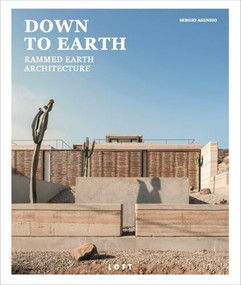 Down to Earth (Rammed Earth Architecture) by Sergio Asensio, 9788499366463