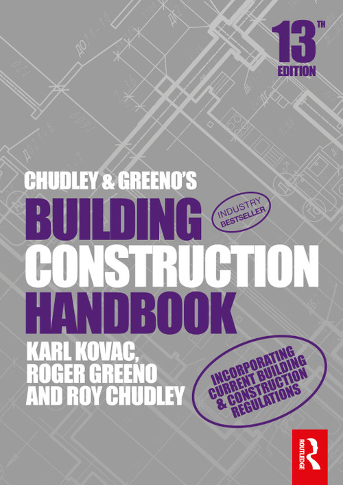 Chudley and Greeno's Building Construction Handbook by Roy Chudley, Roger Greeno, Karl Kovac, 9781032492889