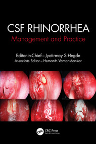CSF Rhinorrhoea (Management and Practice) by Jyotirmay S. Hegde, Hemanth Vamanshankar, 9780367029586