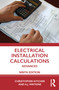 Electrical Installation Calculations (Advanced) by Christopher Kitcher, 9781032193328