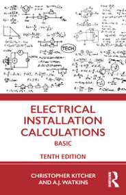 Electrical Installation Calculations (Basic) by Christopher Kitcher, 9781032193403
