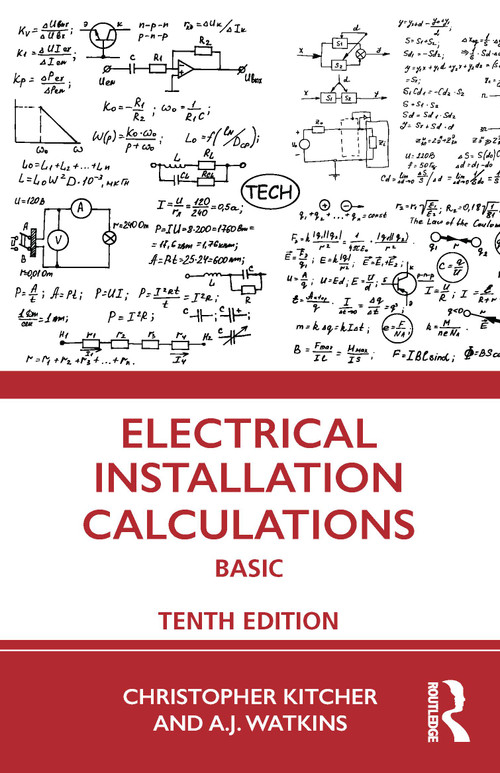 Electrical Installation Calculations (Basic) by Christopher Kitcher, 9781032193403
