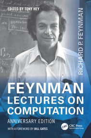Feynman Lectures on Computation (Anniversary Edition) by Tony Hey, 9780367857332