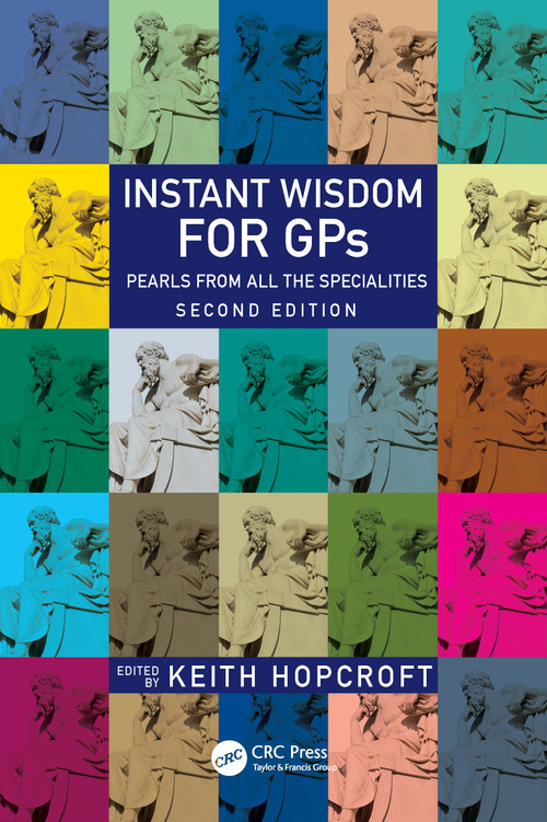 Instant Wisdom for GPs (Pearls from All the Specialities) by Keith Hopcroft, 9781032303369