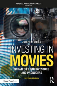 Investing in Movies (Strategies for Investors and Producers) by Joseph N. Cohen, 9780367721596