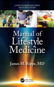 Manual of Lifestyle Medicine by James M. Rippe, 9780367481315