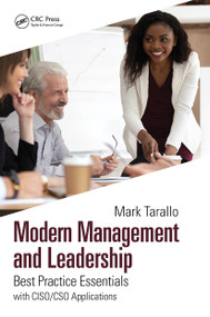 Modern Management and Leadership (Best Practice Essentials with CISO/CSO Applications) - 9781032039794 by Mark Tarallo, 9781032039794