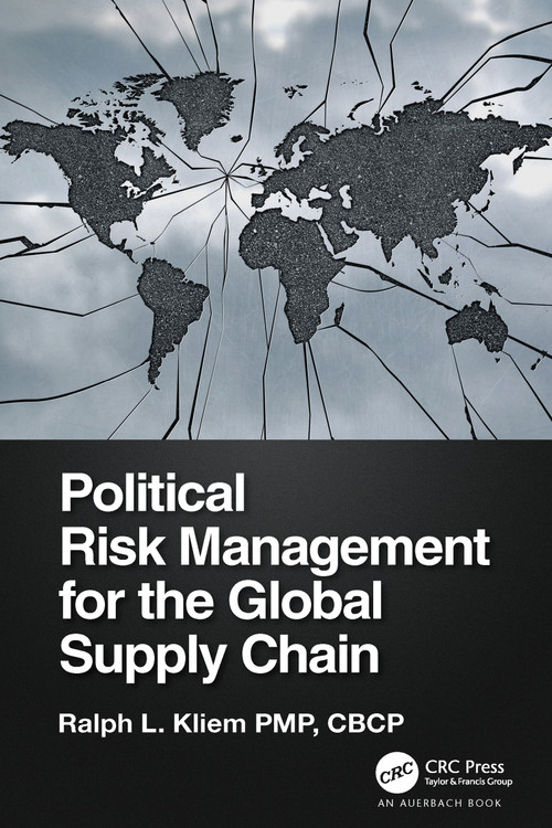 Political Risk Management for the Global Supply Chain by Ralph Kliem, 9781032045375