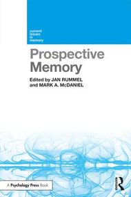 Prospective Memory by Jan Rummel, Mark A. McDaniel, 9781138545830