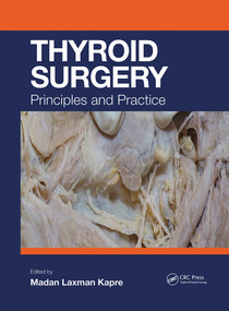 Thyroid Surgery (Principles and Practice) by Madan Kapre, 9781032242910