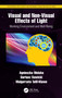 Visual and Non-Visual Effects of Light (Working Environment and Well-Being) by Agnieszka Wolska, Dariusz Sawicki, Małgorzata Tafil-Klawe, 9780367529529