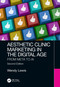 Aesthetic Clinic Marketing in the Digital Age (From Meta to AI) by Wendy Lewis, 9780367405182