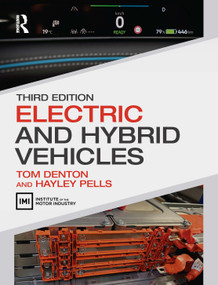 Electric and Hybrid Vehicles - 9781032556796 by Tom Denton, Hayley Pells, 9781032556796