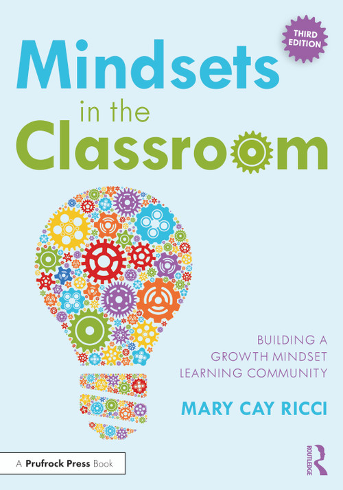 Mindsets in the Classroom (Building a Growth Mindset Learning Community) - 9781032524955 by Mary Cay Ricci, 9781032524955