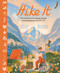 Hike It (An Introduction to Camping, Hiking, and Backpacking through the U.S.A.) by Iron Tazz, Martin Stanev, 9781915569851