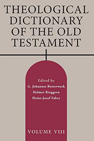 Theological Dictionary of the Old Testament, Volume VIII by G. Johannes Botterweck, Helmer Ringgren, Heinz-Josef Fabry, Douglas W. Stott, 9780802880154
