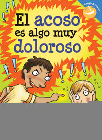 El acoso es algo muy doloroso (Spanish Edition) by Trevor Romain, Steve Mark, 9798885545136