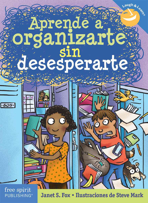 Aprende a organizarte sin desesperarte (Spanish Edition) by Janet S. Fox, Steve Mark, 9798885545150