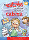 El estrés te altera de pies a cabeza (Spanish Edition) by Trevor Romain, Elizabeth Verdick, Steve Mark, 9798885545198