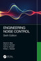 Engineering Noise Control by David A. Bies, Colin H. Hansen, Carl Q. Howard, Kristy L. Hansen, 9780367414788