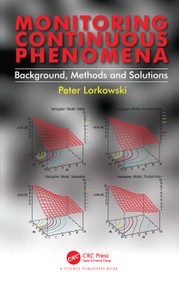 Monitoring Continuous Phenomena (Background, Methods and Solutions) by Peter Lorkowski, 9780367775162