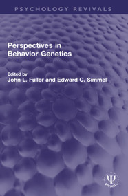 Perspectives in Behavior Genetics by John L. Fuller, Edward C. Simmel, 9780367741426