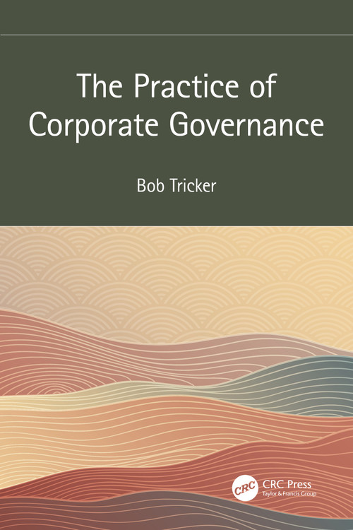 The Practice of Corporate Governance by Bob Tricker, 9781032342405